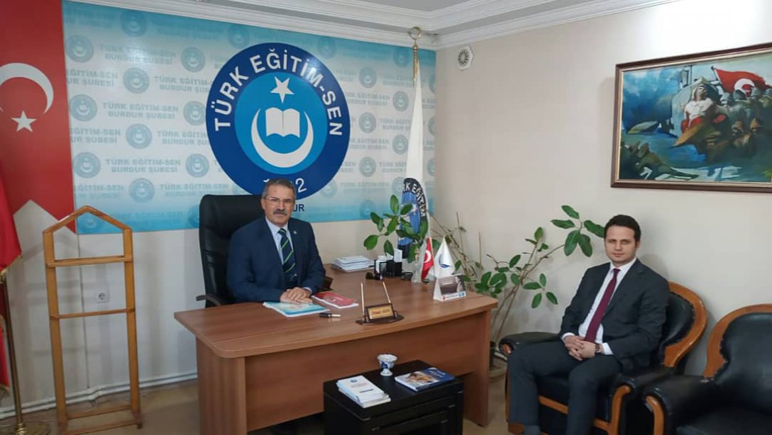İl Milli Eğitim Müdürü Emre Çay, Burdur Türk Eğitim-Sen Şube Başkanı Orhan Akın ve Yönetim Kuruluna iade-i ziyarette bulundu.