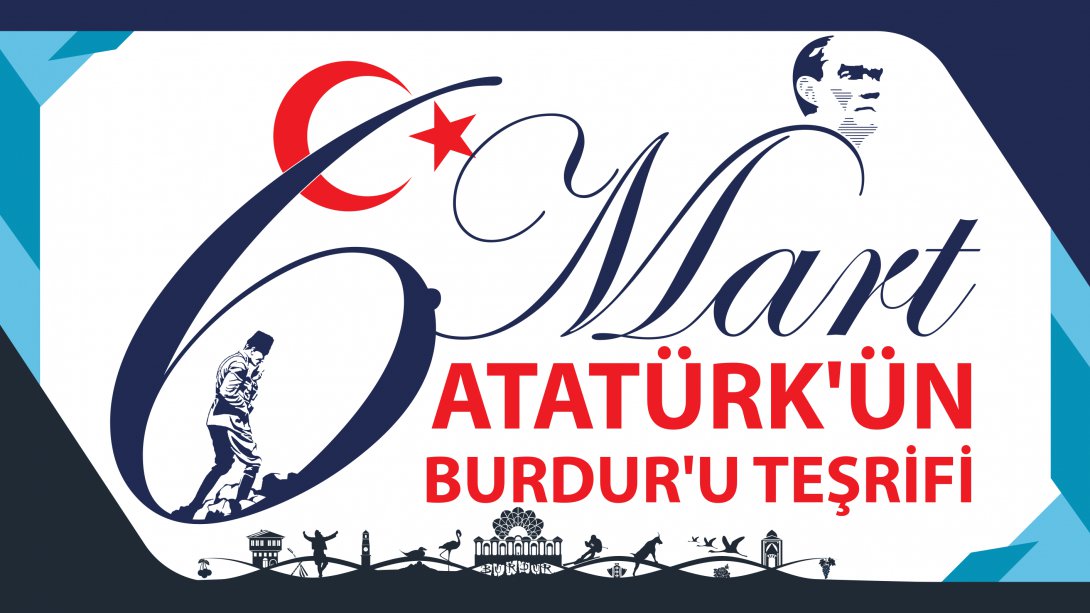 İl Milli Eğitim Müdürü Emre Çay'ın Atatürk'ün Burdur'a Gelişinin 90. Yılı Kutlama Mesajı