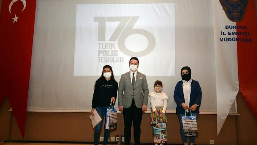 Türk Polis Teşkilatının 176. Kuruluş yıl dönümü dolayısıyla düzenlenen yarışmalarda dereceye giren öğrencilerimiz ödüllendirildi.
